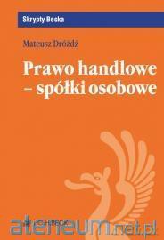 Prawo handlowe - spółki osobowe [KSIĄŻKA]