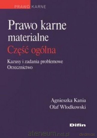 Prawo karne materialne część ogólna [KSIĄŻKA]