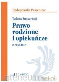 Prawo rodzinne i opiekuńcze [KSIĄŻKA]