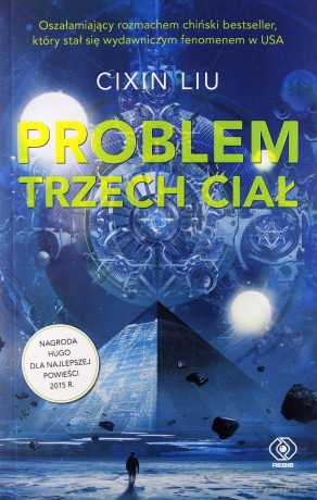 Problem trzech ciał. Wspomnienie - Liu Cixin [KSIĄŻKA]