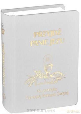 Przyjdź Panie Jezu (biały) - Stanisław Groń [KSIĄŻKA]
