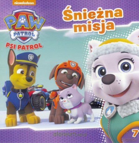 Psi Patrol 7 Śnieżna misja [KSIĄŻKA]