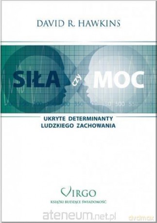 Siła czy Moc - David R. Hawkins [KSIĄŻKA]