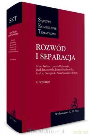 SKT Rozwód i separacja Sądowe Komentarze [KSIĄŻKA]