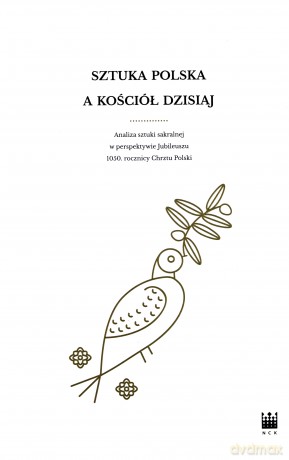 Sztuka polska a Kościół dzisiaj [KSIĄŻKA]
