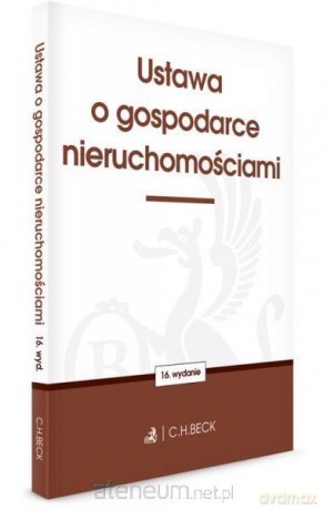 Ustawa o gospodarce nieruchomościami [KSIĄŻKA]