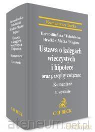 Ustawa o księgach wieczystych i hipotece [KSIĄŻKA]