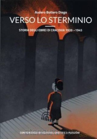 Verso lo Sterminio - Audero Bottero Diego [KSIĄŻKA]