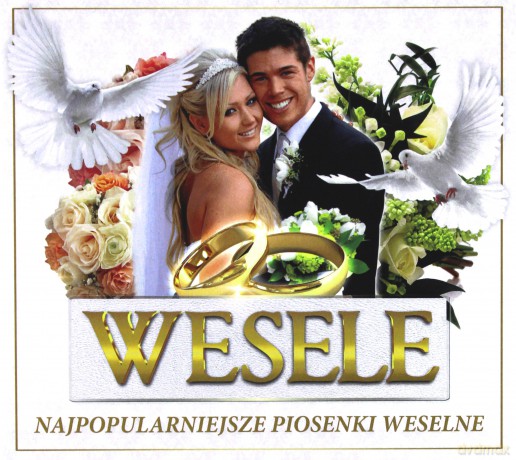 Wesele - najpopularniejsze piosenki weselne [CD]