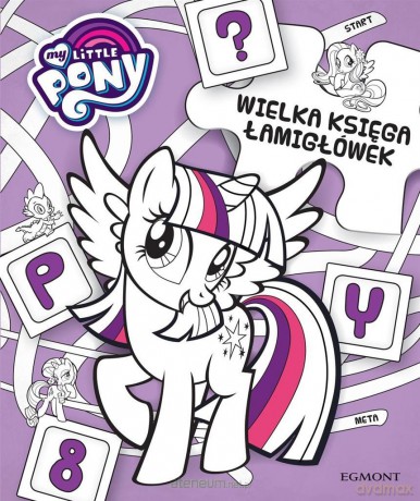Wielka Księga Łamigłówek. My Little Pony [KSIĄŻKA]