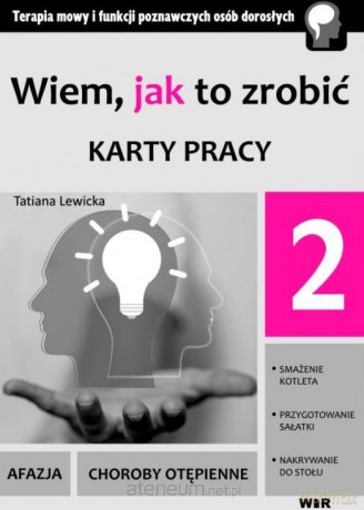 Wiem, jak to zrobić - Karty pracy - cz. 2 - Tatiana Lewicka [KSIĄŻKA]