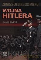 Wojna Hitlera - David Irving [KSIĄŻKA]