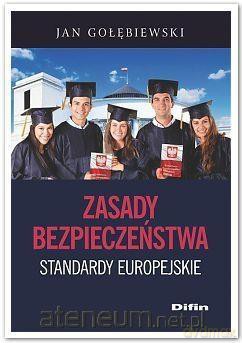 Zasady bezpieczeństwa - Jan Gołębiewski [KSIĄŻKA]