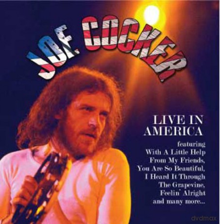 Joe Cocker: Live In America [2CD]