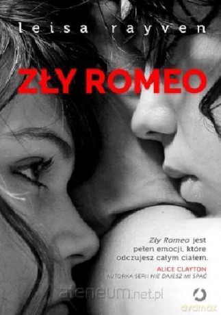 Zły Romeo - Leisa Rayven [KSIĄŻKA]