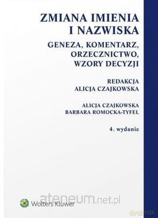 Zmiana imienia i nazwiska [KSIĄŻKA]