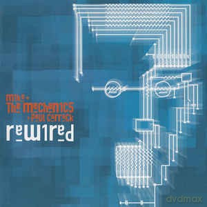 Mike And The Mechanics & Paul Carrack: Rewired [CD]