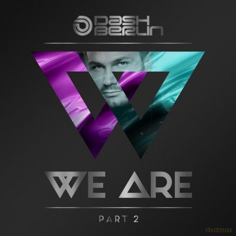 Dash Berlin: We Are (Part 2) [CD]