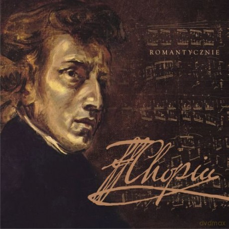 Fryderyk Chopin - Romantycznie [CD]