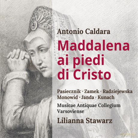 Antonia Caldara: Magdalena u stóp Chrystusa [2CD]