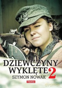 Dziewczyny Wyklęte 2 - Szymon Nowak [KSIĄŻKA]