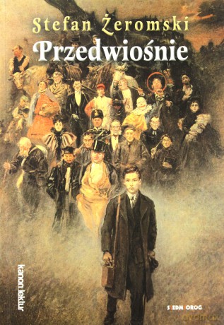 Przedwiośnie - Stefan Żeromski [KSIĄŻKA]