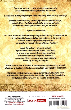 Sarmacja. Obalanie mitów. Podręcznik bojowy - Jacek Kowalski [KSIĄŻKA]