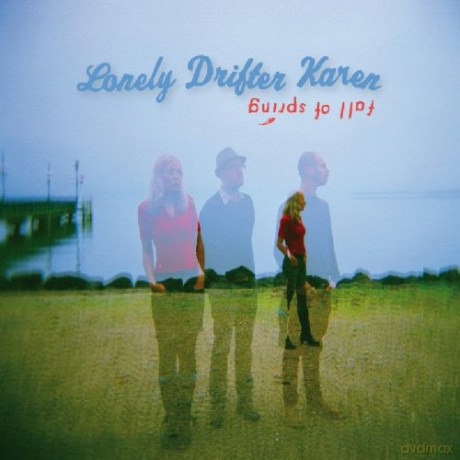 Lonely Drifter Karen: Fall Of Spring (digipack) [CD]