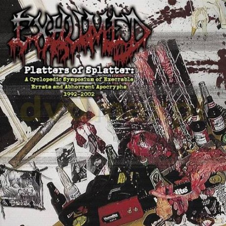Exhumed: Platters Of Splatters [2CD]