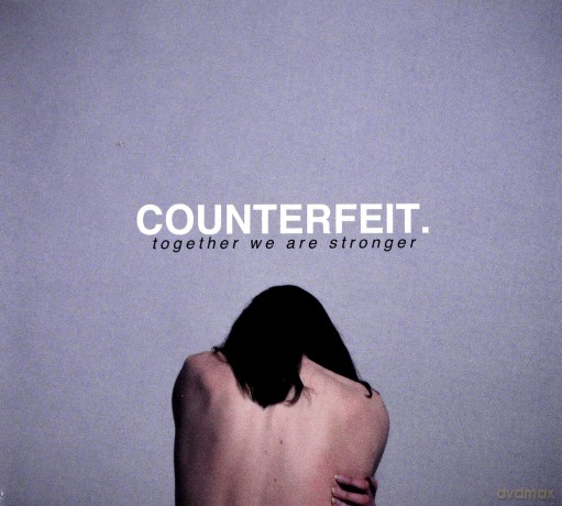 Counterfit: Together We Are Stronger [CD]