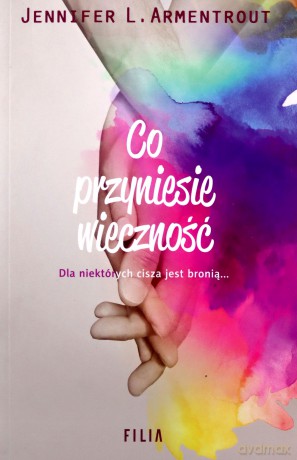 Co przyniesie wieczność - Jennifer L. Armentrout [KSIĄŻKA]