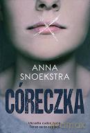 Córeczka - Anna Snoekstra [KSIĄŻKA]