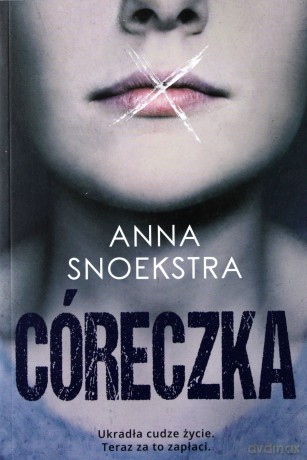Córeczka - Anna Snoekstra [KSIĄŻKA]