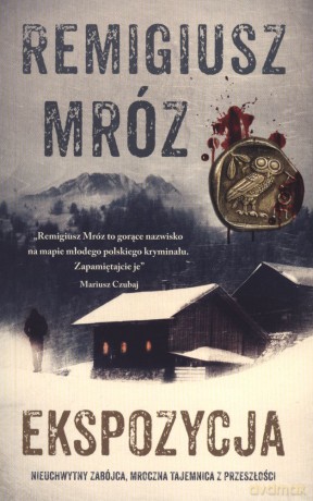 Ekspozycja (pocket) - Remigiusz Mróz [KSIĄŻKA]
