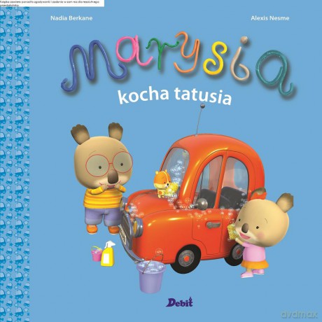 Marysia kocha tatusia - Nadia Berkane [KSIĄŻKA]