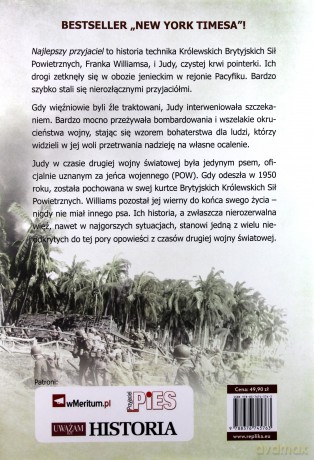 Najlepszy przyjaciel człowiek i pies. Bohaterstwo podczas Drugiej Wojny Światowej - Robert Weintraub [KSIĄŻKA]