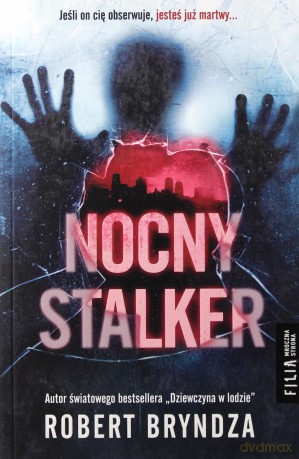 Nocny stalker - Robert Bryndza [KSIĄŻKA]