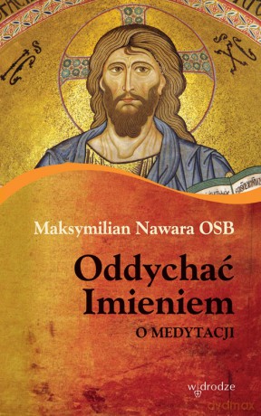 Oddychać imieniem - Maksymilian Nawara [KSIĄŻKA]