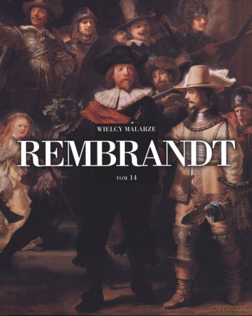 Rembrandt. Wielcy Malarze (Tom 14) [KSIĄŻKA]