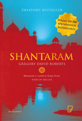 Shantaram - Gregory David Roberts [KSIĄŻKA]