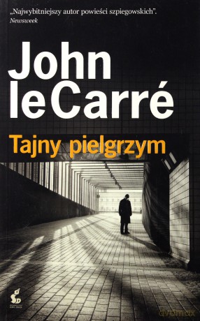 Tajny pielgrzym - John Le Carre [KSIĄŻKA]