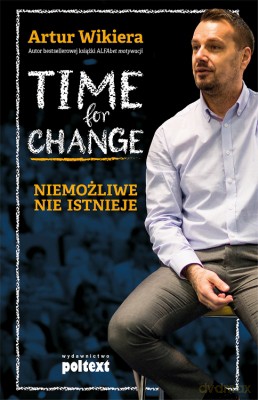Time for change - Artur Wikiera [KSIĄŻKA]