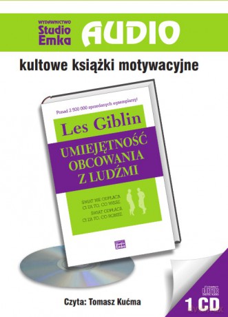 Umiejętność obcowania z ludźmi - Les Giblin [AUDIOBOOK]
