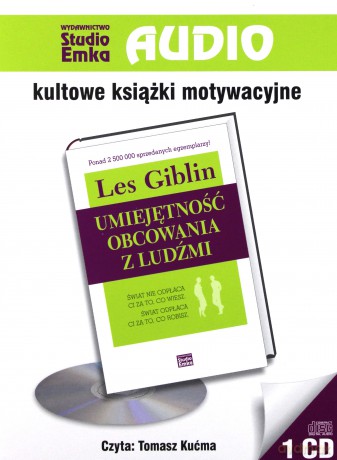 Umiejętność obcowania z ludźmi - Les Giblin [AUDIOBOOK]