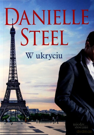 W ukryciu (pocket) - Danielle Steel [KSIĄŻKA]