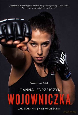 Wojowniczka - Joanna Jędrzeczyk [KSIĄŻKA]
