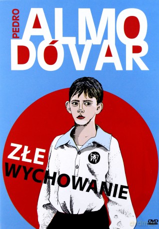 Złe wychowanie [DVD]