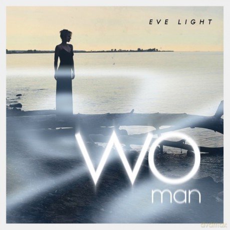 Eve Light: Woman [CD]