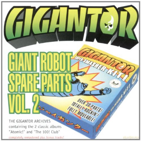 Gigantor: Giant Robot Spare Parts 2 +bonus [2CD]