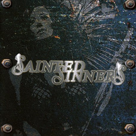 Sainted Sinners: Sainted Sinners [CD]